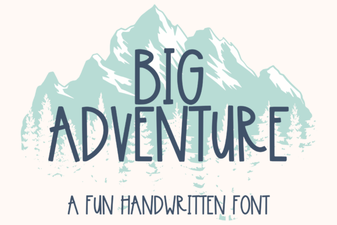 Big Adventure Font Design Ideas